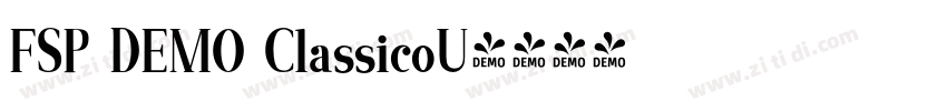 FSP DEMO ClassicoU字体转换 FSP DEMO ClassicoU字体转换